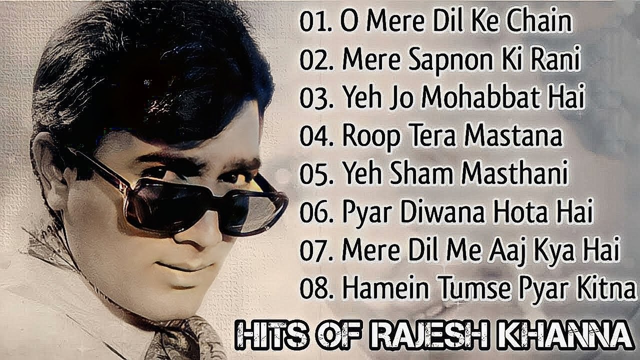 Bast of Rajesh Khanna All Hit Songs Old is Gold o Mere Dil Ka Chain Rajesh Khanna oldsong oldisgold