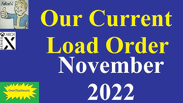 Fallout 4 (mods) - Our Current Load Order - November 2022