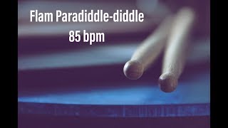 Practice Along - Flam Paradiddle-diddle - 85 bpm
