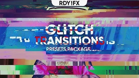 Glitch Transitions Pack 01 Premiere Pro Presets