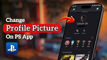 How to Change Profile Picture On PlayStation App