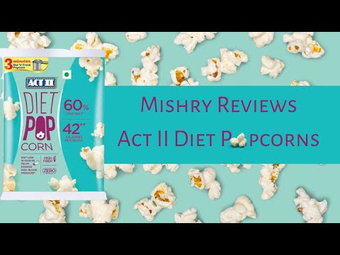 Act II Diet Popcorns Review | Mishry Reviews