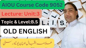 AIOU Course Code 9052: BS English Lecture Unit 3