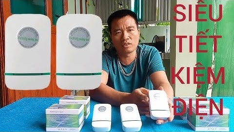 BỘ THIẾT BỊ SIÊU TIẾT KIỆM ĐIỆN CHO MỌI GIA ĐÌNH GIÚP TIẾT KIỆM LÊN ĐẾN 20% TIỀN ĐIỆN HÀNG THÁNG