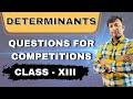 Determinants: Questions For JEE Mains & Advanced
