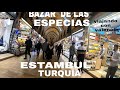 BAZAR DE LAS ESPECIAS ESTAMBUL TURQUIA
