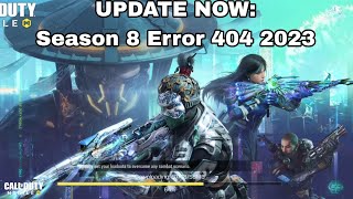 Reboot and Refresh in Call of Duty: Mobile Season 8 — ERROR 404