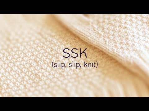 SSK (slip slip knit)