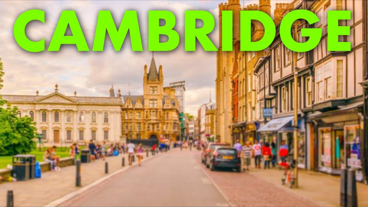 Places To Live In The UK - The City Of CAMBRIDGE , Cambridgeshire CB1