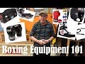 Boxing Equipment - What You Need To Start Boxing! - Boxing at Home