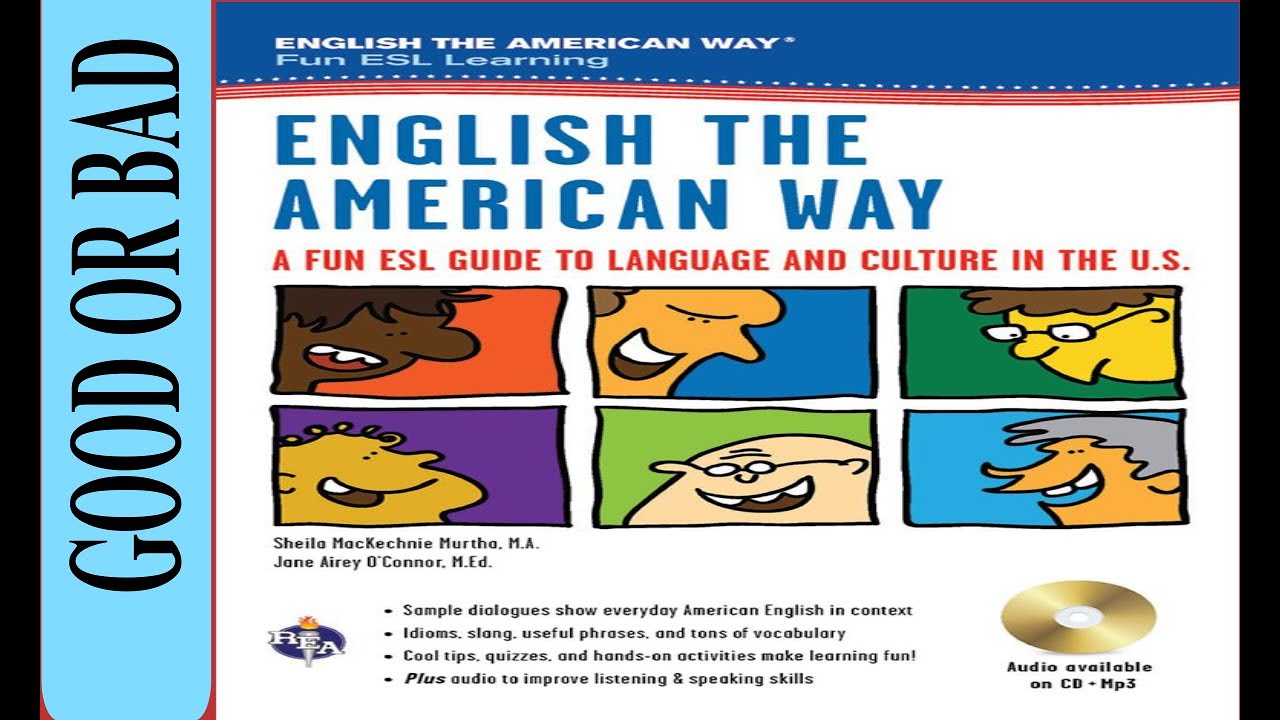 English the American Way: A Fun ESL Guide to Language & Culture in