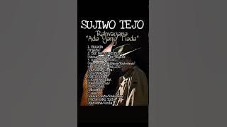 SUJIWO TEJO - OST Rahvayana 2 'Ada Yang Tiada' (Full Album)