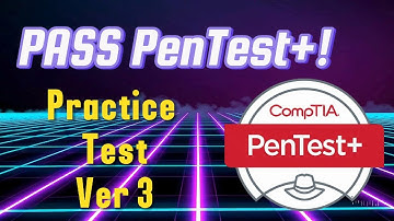 CompTIA PenTest+ Practice Test (PT0-003) | 60+ Realistic Questions with Answers
