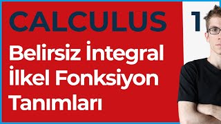 Calculus-1 Belirsiz İntegral Ve İlkel Fonksiyon Tanımı -1