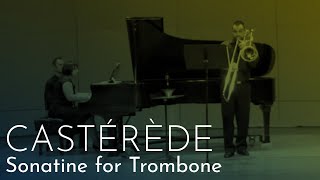 Casterede "Sonatine for Trombone" - Jeremy Wilson & Nataliya Sukhina