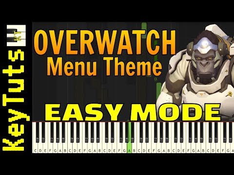Learn to Play Overwatch Menu Theme - Easy Mode