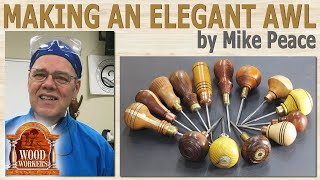 Making an elegant awl by Mike Peace