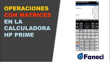 OPERACIONES CON MATRICES EN LA CALCULADORA HP PRIME (DETERMINANTE, INVERSA, MULTIPLICACION, ETC) ✅
