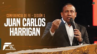 Conferencia de Fe sesión 1 | Juan Carlos Harrigan