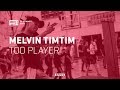 Melvin TimTim - Too Player | SI 13 Summer | STEEZY.CO