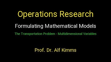 Operations Research: Formulating Mathematical Models (The Transportation Problem)