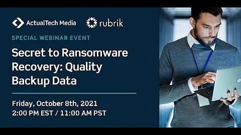 Secret to Ransomware Recovery: Quality Backup Data with Rubrik