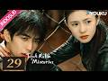 [Indo Sub] Tujuh Relik Misterius (The Seven Relics of ill Omen) EP29 | YOUKU | Limited-time Free