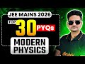 JEE Physics : 🔥TOP 30 Must Do PYQs - Modern Physics | JEE MAINS 2026 | ABDUL SIR
