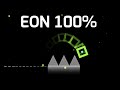 Eon 100% | 10th Extreme (finally) | 5 fails past 90% | Geometry Dash