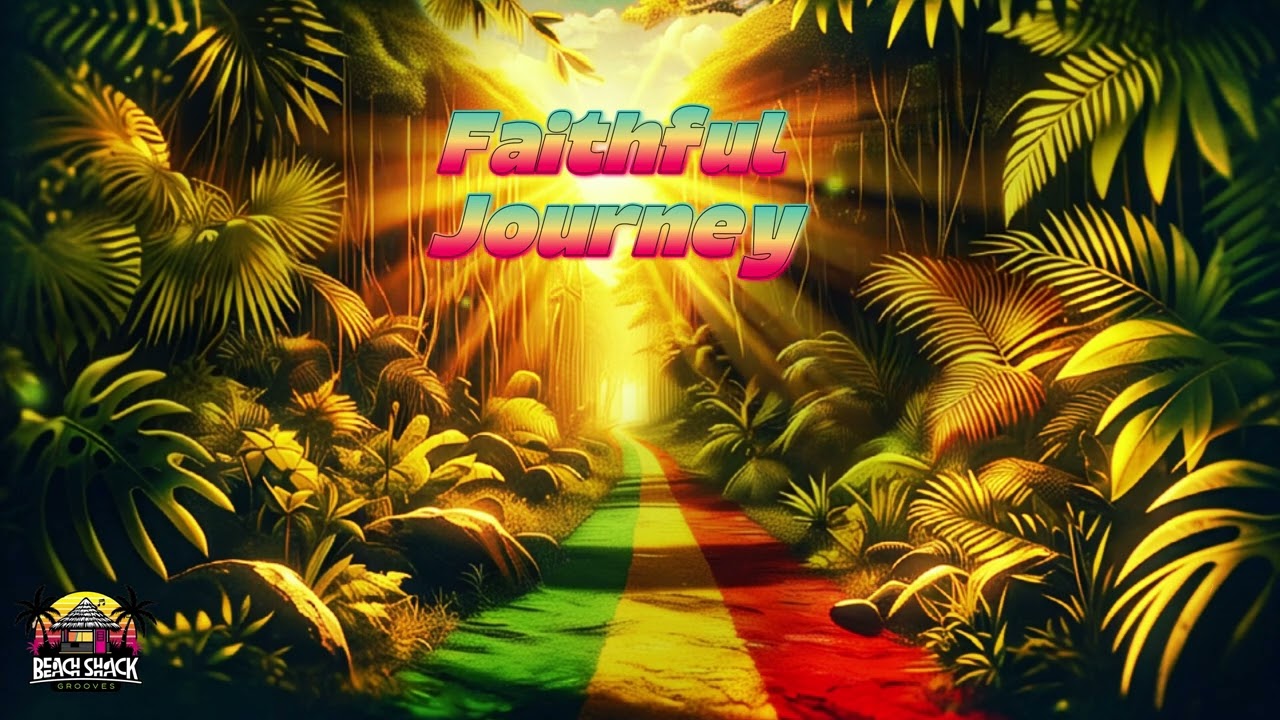 Faithful Journey - Official Reggae Lyrics Video (Inspiration and Hope)