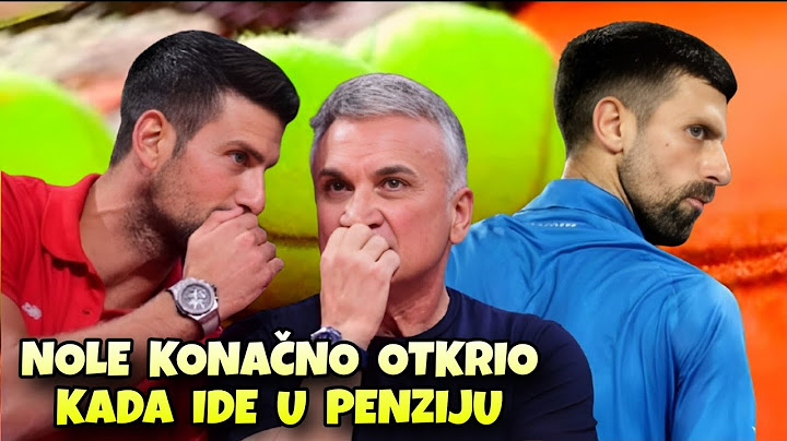 OTAC ME NAGOVARA DA ZAVRŠIM TENISKU KARIJERU-Đoković Šokirao Izjavom O Ocu