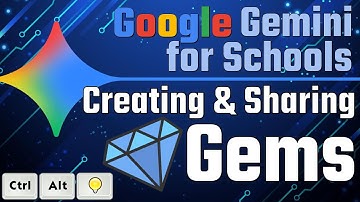 Creating & Sharing Gems in Google Gemini