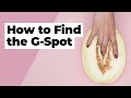 How to Find the G-spot - Our Expert Tips