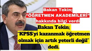 Bakan Yusuf Tekin Kpssyi Kazanmak Öğretmen Olmak Için Artık Yeterli Değil Dedi