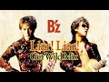B'z|Liar! Liar!(Get Wild Mix)