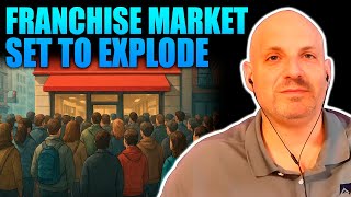 Why The Franchise Resale Market is about to Explode @OneRentalataTime