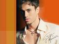 Enrigue Iglesias - Do you know what it feels like