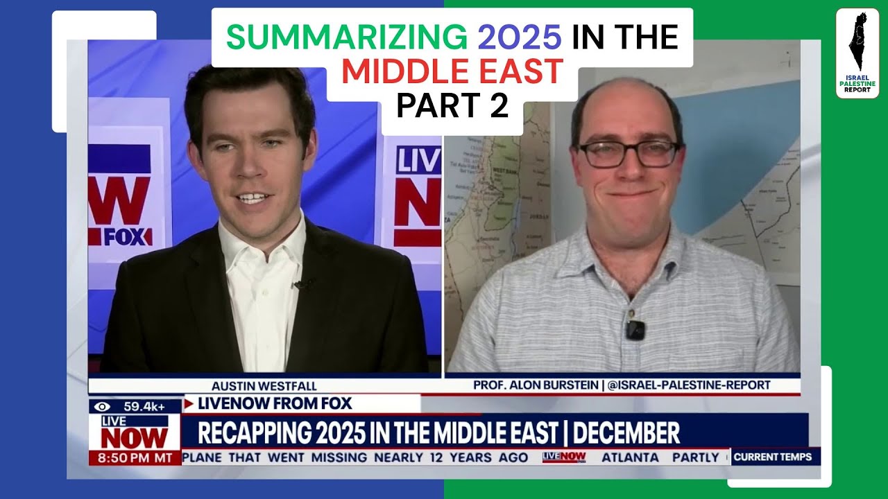 2025 IN THE MIDDLE EAST (part 2)