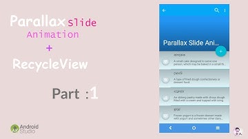 Android App Material Design (Parallax Slide Animation with RecyclerView) - Part 1