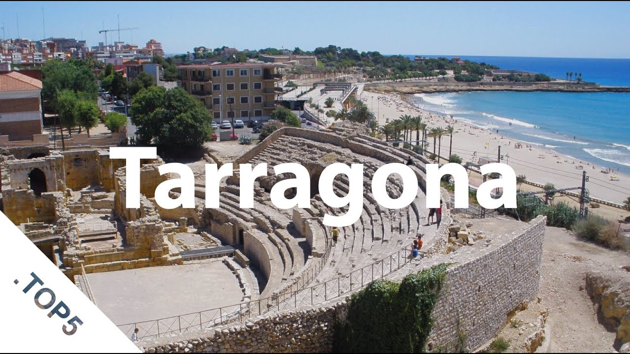 ¡TOP 5 qué ver en TARRAGONA! YouTube