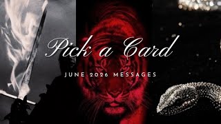 JUNE 2026 MESSAGES | Pick a Card Tarot Reading 