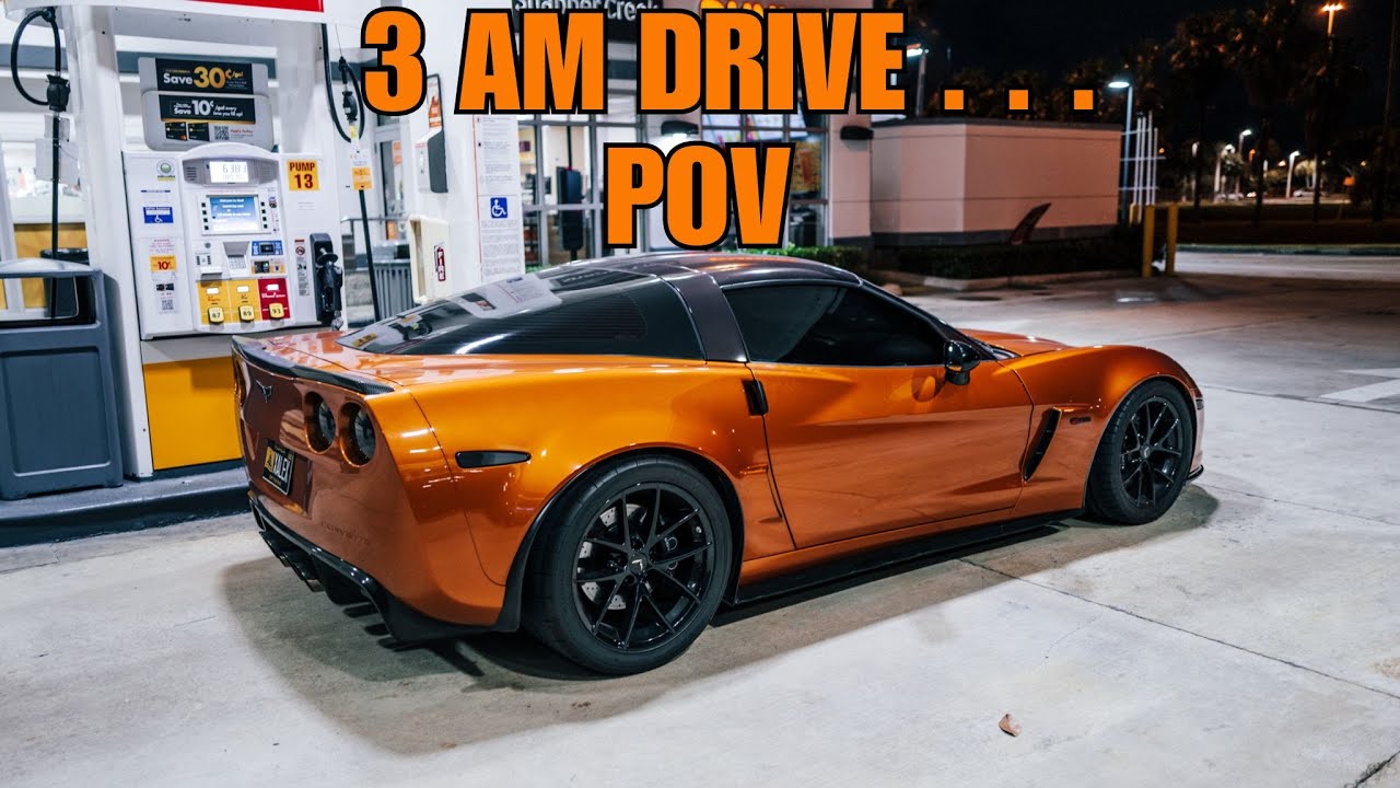 IT'S 3 A.M. COME DRIVE WITH ME - CORVETTE Z06 POV