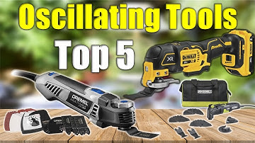 Oscillating Tools : Top 5 Best Oscillating Tools 2021