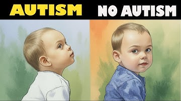 Recognizing Early Signs of Autism What Parents Should Look For