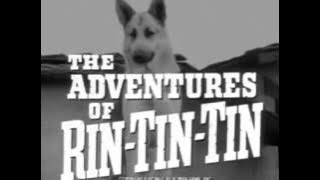 The Adventures of Rin Tin Tin 1954 - 1959 Opening and Closing Theme