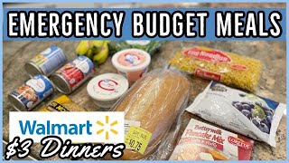 WALMART EXTREME BUDGET MEALS // EMERGENCY BUDGET MEAL IDEAS