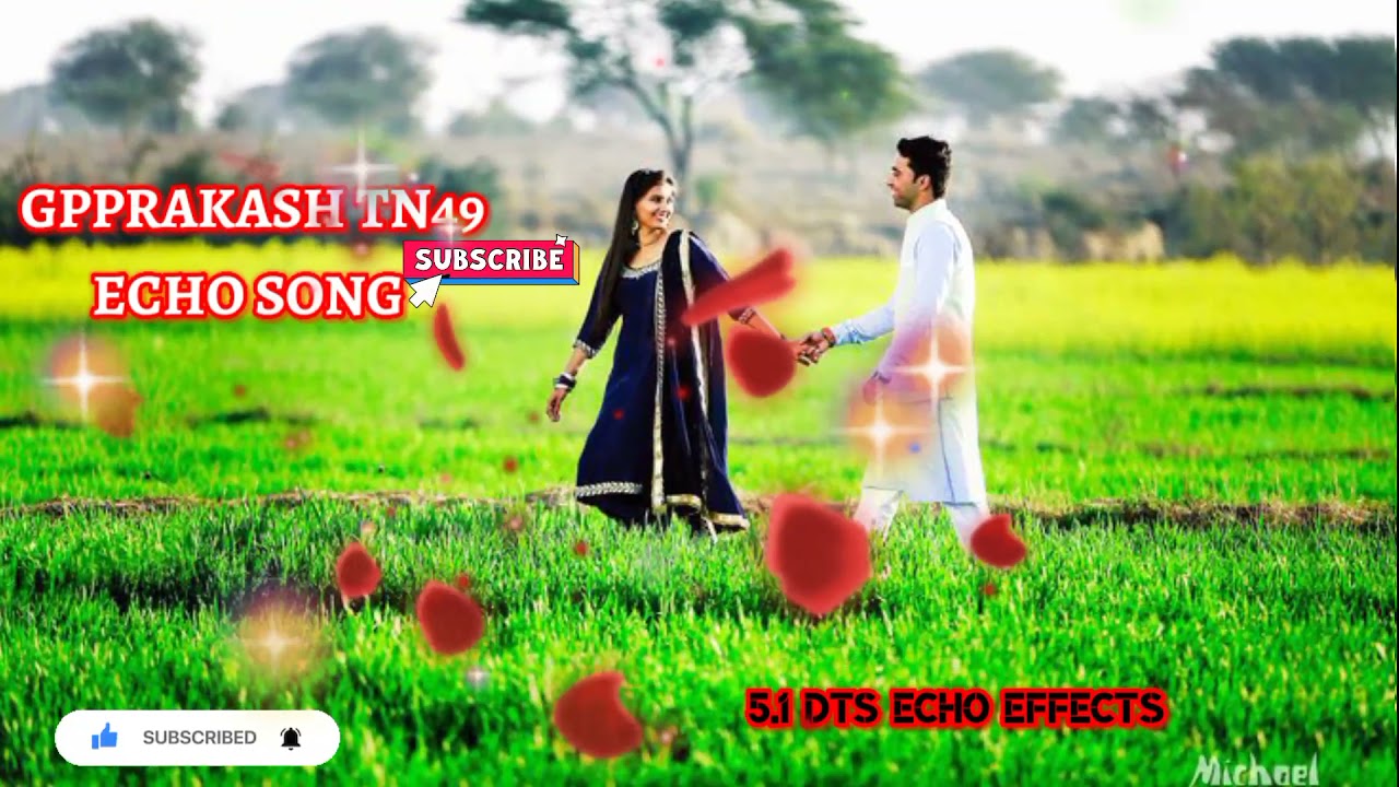 Mannai_Thottu-Echo Effects Song_Tamil Echo Song_Tamil Melody's Song