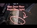 Volvo Door Projection Floor Welcome Light Part 2 - for Rear Doors