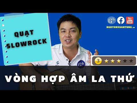 Video Hướng dẫn quạt điệu Slow rock, vòng hợp âm la thứ |... - youtube