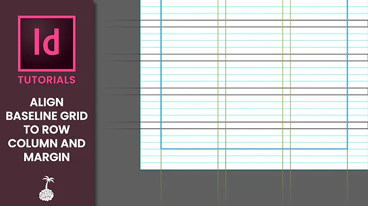 Align Baseline Grid to Row Column and Margin In Indesign